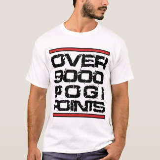 Over 9000 Pogi Points T-Shirt