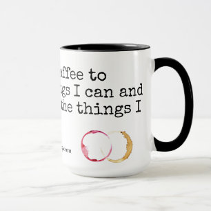 Over Coffee and Wine Mug