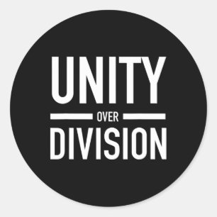 Over Division - Vote Biden Harris 2020 Classic Round Sticker