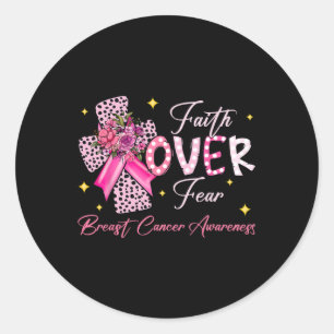 Over Fear Cross Pink Ribbon Christian Breast Cance Classic Round Sticker