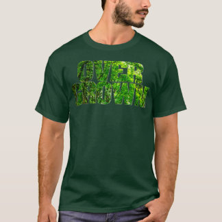 OVER GROWN T-Shirt