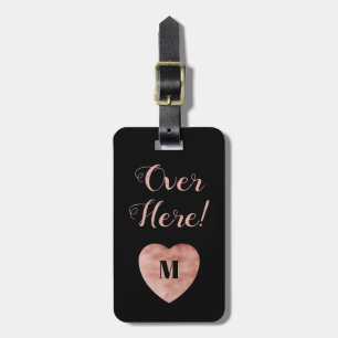 Over Here Rose Gold and Black Heart Luggage Tag