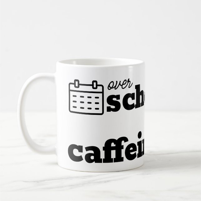 Over Scheduled & Under Caffeinated Coffee Mug (Left)