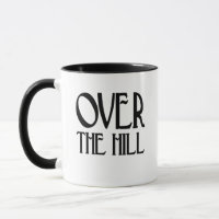 Over the Hill Funny Art Deco Birthday