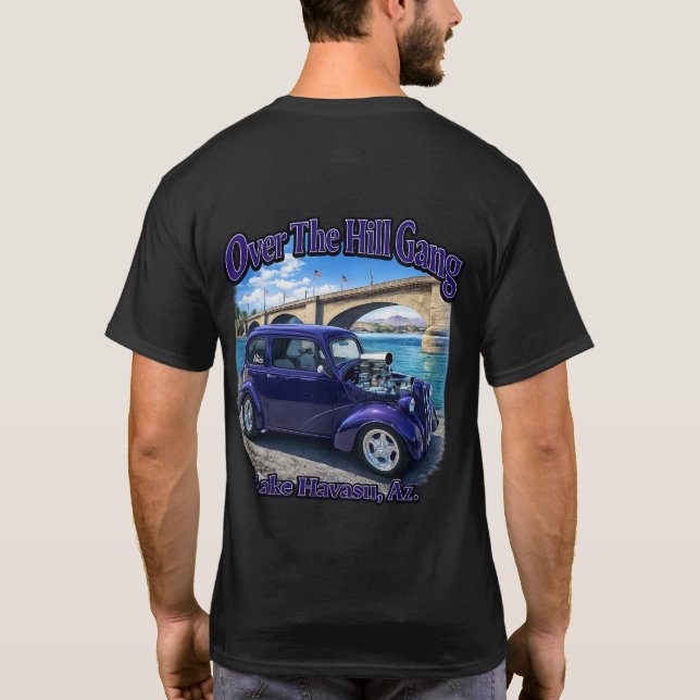 Over The Hill Gang Car Club Lake Havasu AZ Hot Rod T-Shirt (Back)