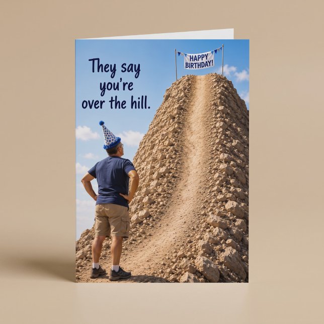 Over The Hill Men's Funny Birthday Card (Creator Uploaded)