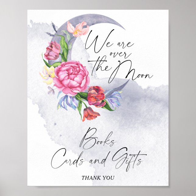 Over the moon Flowers Baby Shower Books, Cards Poster (Front)