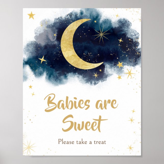 Over the Moon Gold Stars Blue Babies are Sweet Poster (Front)