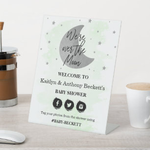 Over The Moon   Neutral Baby Shower Welcome Pedestal Sign
