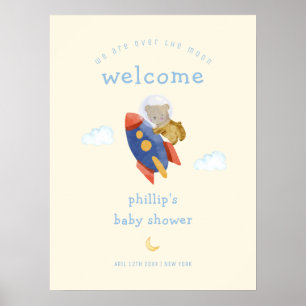 Over The Moon Rocket Bear Boy Baby Shower Welcome Poster