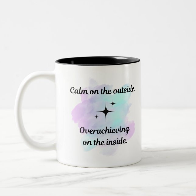 Overachiever's Coffee Mug (Left)