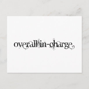 Overall In-Charge Postcard