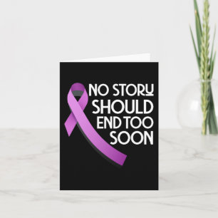 Overcome Addiction No Story Should End Too Soon Card