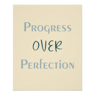 Overcome Perfectionism Through Purposeful Actions Poster