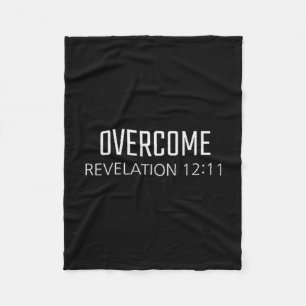 Overcome - Revelation 12_11 Bible Religious Verse  Fleece Blanket