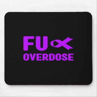 Overdose - Addiction Awareness3 Mouse Pad