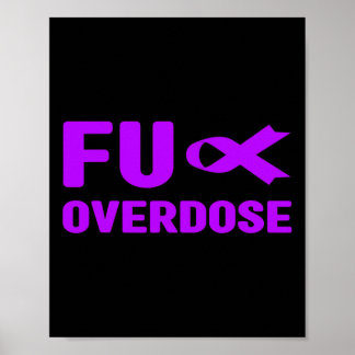 Overdose - Addiction Awareness3 Poster