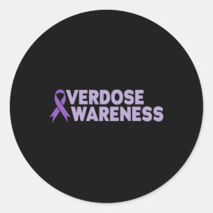 Overdose Awareness Addiction Recovery  Classic Round Sticker