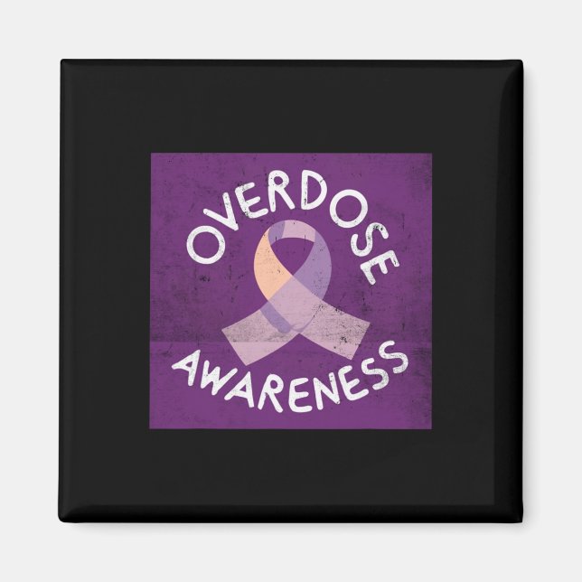 Overdose Awareness Advocating For A Safer Tomorrow Magnet (Front)