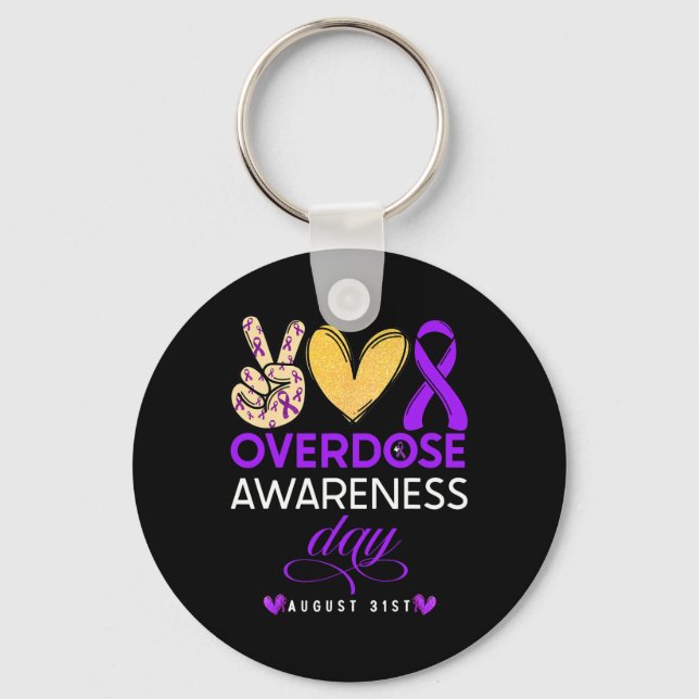 Overdose Awareness Day 1  Key Ring (Front)
