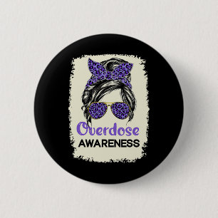 Overdose Awareness Day 2022 Warrior Purple Messy B 6 Cm Round Badge
