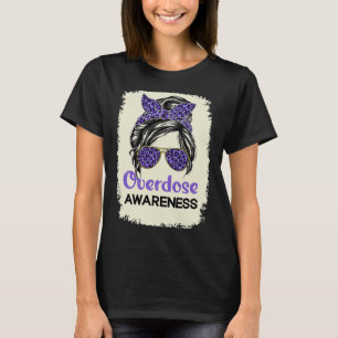 Overdose Awareness Day 2022 Warrior Purple Messy B T-Shirt