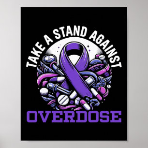 Overdose Awareness Day I Wear Purple Ribbon  Poster