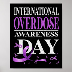 Overdose Awareness Day Purple 1  Poster