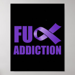 Overdose Awareness Day Purple Ribbon FU Addiction Poster