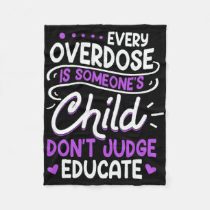 Overdose Awareness Dont Judge Educate Purple Ribbo Fleece Blanket