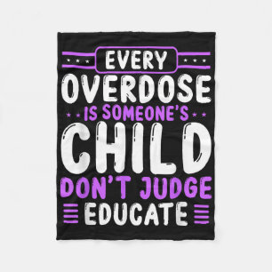 Overdose Awareness Dont Judge Educate Purple Ribbo Fleece Blanket