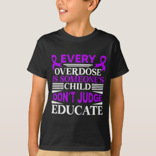 Overdose awareness dont judge educate purple ribbo T-Shirt