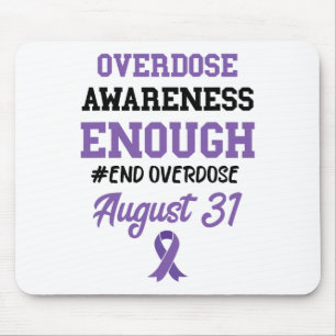 Overdose Awareness End Overdose August 31 Purple R Mouse Pad