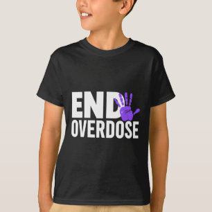 Overdose Awareness - End Overdose Awareness T-Shirt