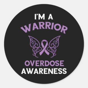 Overdose Awareness I'm A Warrior Overdose Awarenes Classic Round Sticker