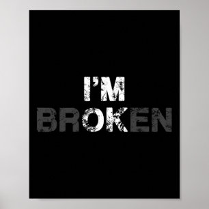 Overdose Awareness I'm Ok Broken Grief Gift  Poster