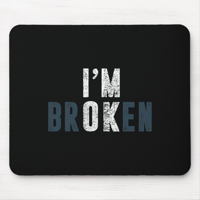 Overdose Awareness I'm OK Broken Grief  Mouse Pad (Front)