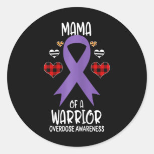 Overdose Awareness Mama Of A Warrior Mum  Classic Round Sticker