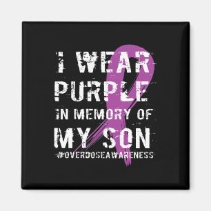 Overdose Awareness Memory of Son Purple Ribbon  Magnet
