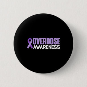 Overdose Awareness Month 2022 Overdose Day Ribbon  6 Cm Round Badge
