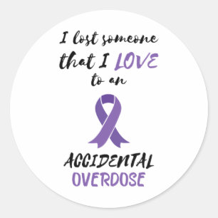 Overdose Awareness Month I Lost Someone Purple Rib Classic Round Sticker
