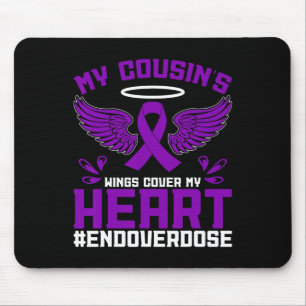 Overdose Awareness My Cousin's Wings Cover My Hear Mouse Pad