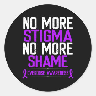 Overdose Awareness No More Stigma Shame Purple Rib Classic Round Sticker