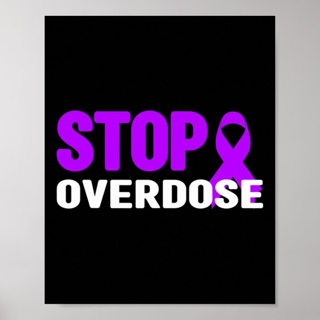 Overdose Awareness  - Overdose Awareness1 Poster (Front)