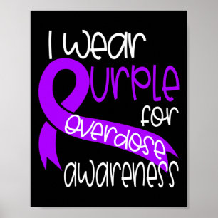 Overdose Awareness Purple Ribbon Drug Addiction 2  Poster