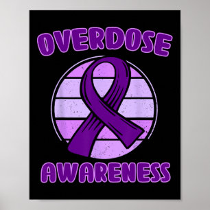 Overdose Awareness Purple Ribbon Drug Addiction 4 Poster