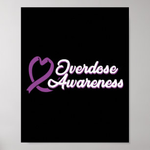 Overdose Awareness Purple Ribbon Drug Addiction 98 Poster