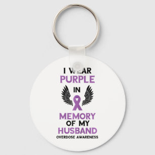Overdose Awareness Purple Ribbon Memory Of My Husb Key Ring