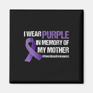 Overdose Awareness Purple Ribbon Memory Of My Moth Magnet