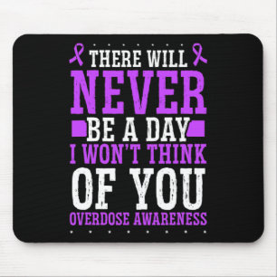 Overdose Awareness Purple Ribbon Think of you Drug Mouse Pad